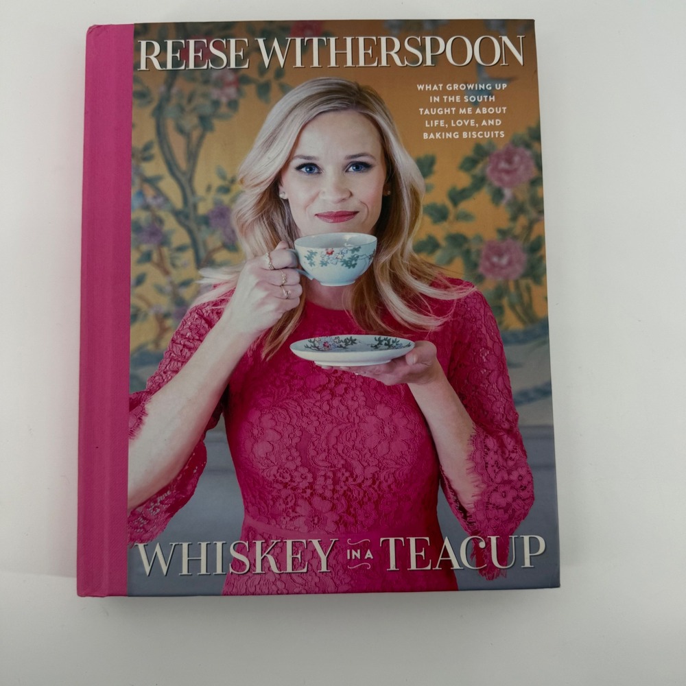 Reese Witherspoon‎ Whiskey in a Teacup Cookbook Hardcover Good Condition